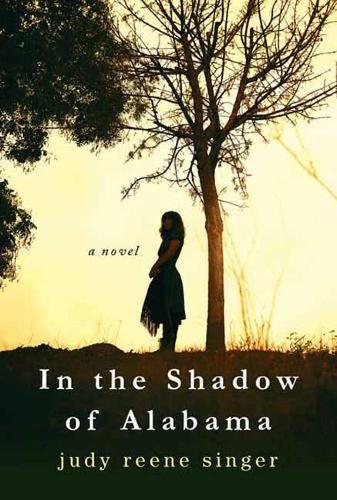 In the Shadow of Alabama  by Judy Reene Singer at Abbey's Bookshop, 