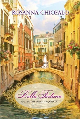 Bella Fortuna  by Rosanna Chiofalo at Abbey's Bookshop, 