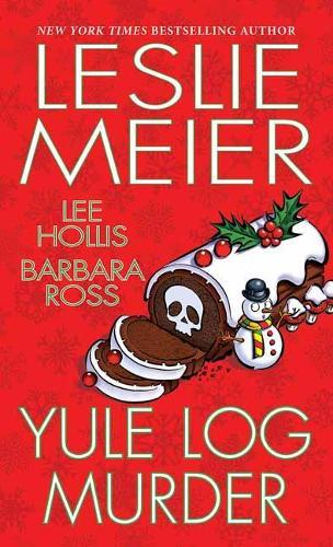 Yule Log Murder  by Leslie Meier at Abbey's Bookshop, 