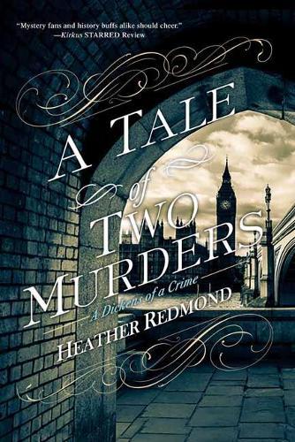 A Tale of Two Murders  by Heather Redmond at Abbey's Bookshop, 