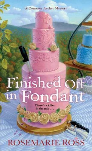 Finished Off in Fondant  by Rosemarie Ross at Abbey's Bookshop, 