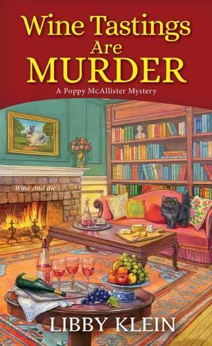 Wine Tastings Are Murder (#5 Poppy McAllister)  by Libby Klein at Abbey's Bookshop, 