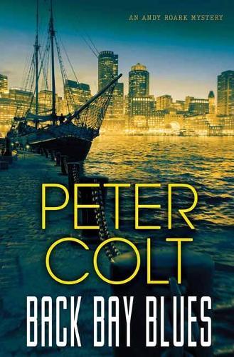 Back Bay Blues  by Peter Colt at Abbey's Bookshop, 
