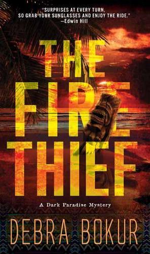 The Fire Thief  by Debra Bokur at Abbey's Bookshop, 
