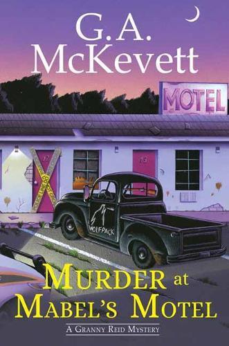 Murder at Mabel’s Motel  by G.A. McKevett at Abbey's Bookshop, 