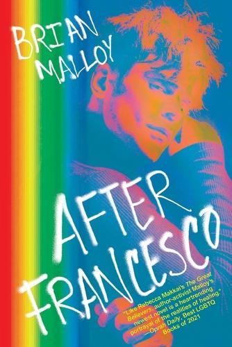 After Francesco: A Haunting Must-Read Perfect for Book Clubs  by Brian Malloy at Abbey's Bookshop, 