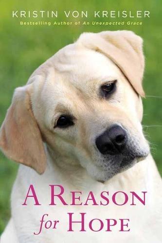 A Reason for Hope  by Kristin von Kreisler at Abbey's Bookshop, 