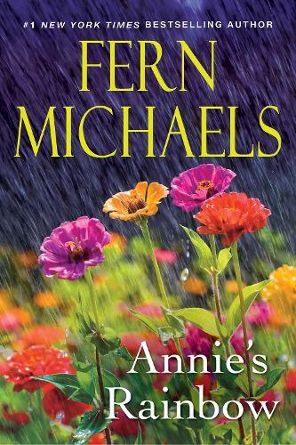 Annie's Rainbow: A Thrilling Tale of Love and Justice  by Fern Michaels at Abbey's Bookshop, 