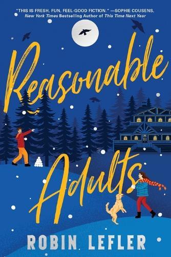 Reasonable Adults  by Robin Lefler at Abbey's Bookshop, 