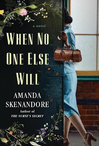 When No One Else Will  by Amanda Skenandore at Abbey's Bookshop, 