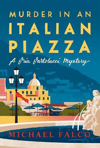 Murder in an Italian Piazza  by Michael Falco at Abbey's Bookshop, 