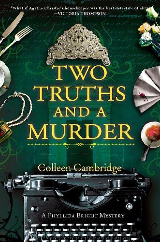 Two Truths and a Murder  by Colleen Cambridge at Abbey's Bookshop, 