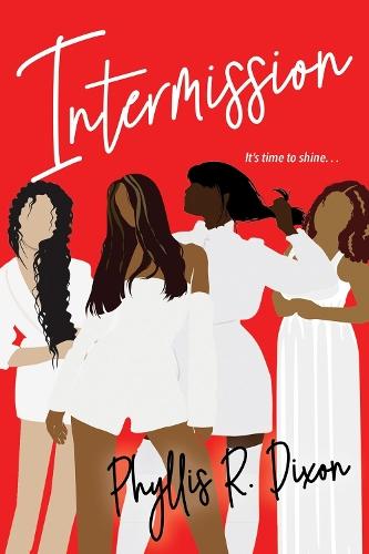 Intermission  by Phyllis R. Dixon at Abbey's Bookshop, 