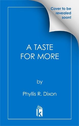 A Taste for More  by Phyllis R. Dixon at Abbey's Bookshop, 