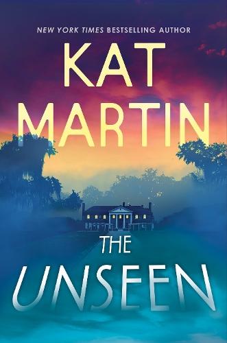 The Unseen  by Kat Martin at Abbey's Bookshop, 