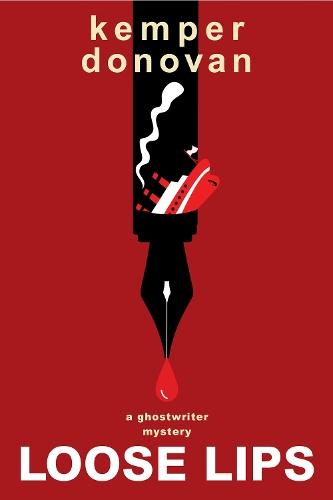 Loose Lips  by Kemper Donovan at Abbey's Bookshop, 