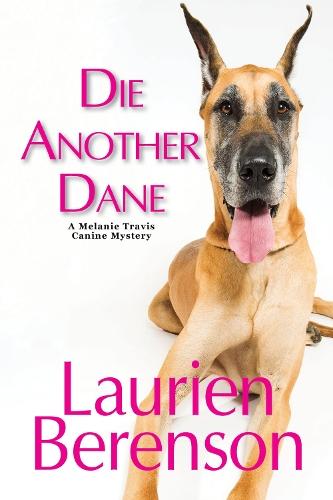 Die Another Dane  by Laurien Berenson at Abbey's Bookshop, 