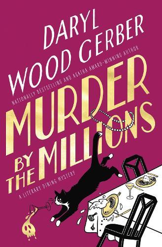 Murder by the Millions  by Daryl Wood Gerber at Abbey's Bookshop, 