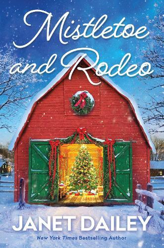Mistletoe and Rodeo  by Janet Dailey at Abbey's Bookshop, 