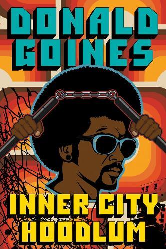 Inner City Hoodlum  by Donald Goines at Abbey's Bookshop, 