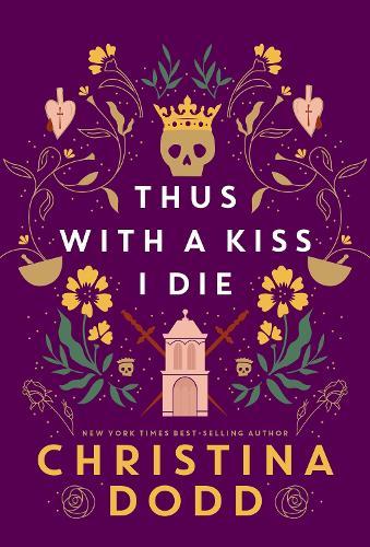 Thus with a Kiss I Die  by Christina Dodd at Abbey's Bookshop, 