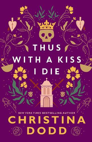 Thus with a Kiss I Die  by Christina Dodd at Abbey's Bookshop, 