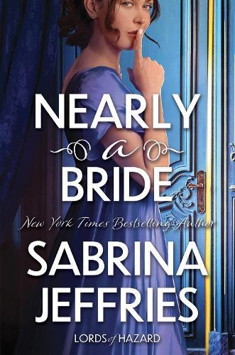 Nearly a Bride  by Sabrina Jeffries at Abbey's Bookshop, 