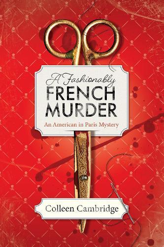 A Fashionably French Murder  by Colleen Cambridge at Abbey's Bookshop, 