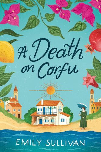 A Death on Corfu  by Emily Sullivan at Abbey's Bookshop, 