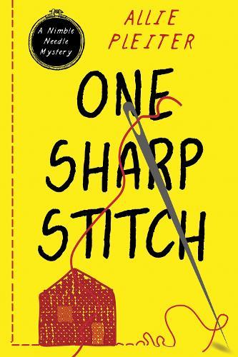 One Sharp Stitch  by Allie Pleiter at Abbey's Bookshop, 