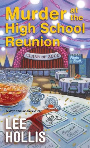 Murder at the High School Reunion  by Lee Hollis at Abbey's Bookshop, 