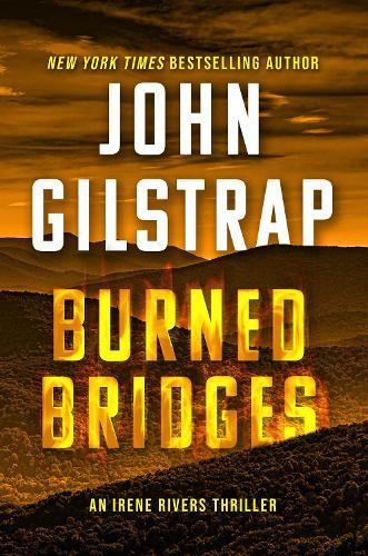 Burned Bridges  by John Gilstrap at Abbey's Bookshop, 