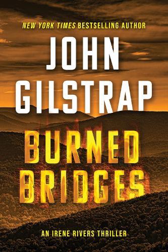 Burned Bridges  by John Gilstrap at Abbey's Bookshop, 