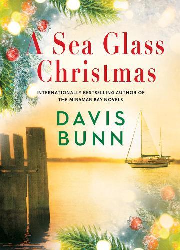 A Sea Glass Christmas  by Davis Bunn at Abbey's Bookshop, 
