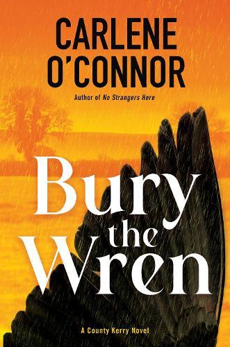 Bury the Wren  by Carlene O'Connor at Abbey's Bookshop, 