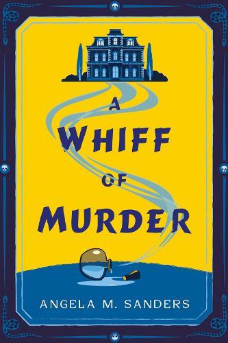 A Whiff of Murder  by Angela M. Sanders at Abbey's Bookshop, 