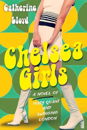 Chelsea Girls  by Catherine Lloyd at Abbey's Bookshop, 