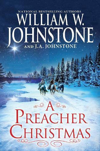 A Preacher Christmas  by William W. Johnstone at Abbey's Bookshop, 