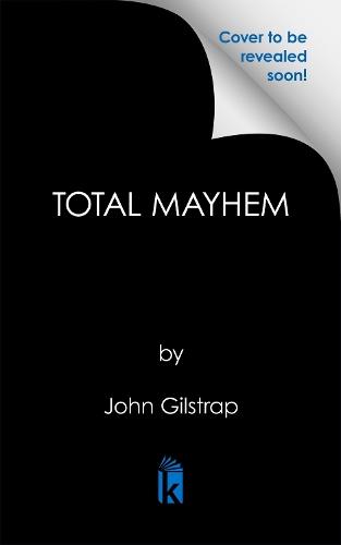 Total Mayhem  by John Gilstrap at Abbey's Bookshop, 
