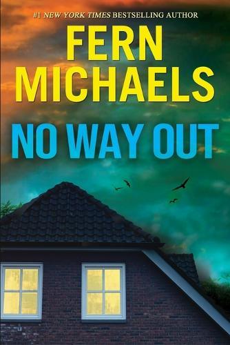 No Way Out  by Fern Michaels at Abbey's Bookshop, 