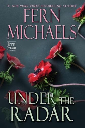 Under the Radar  by Fern Michaels at Abbey's Bookshop, 