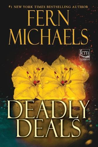 Deadly Deals  by Fern Michaels at Abbey's Bookshop, 