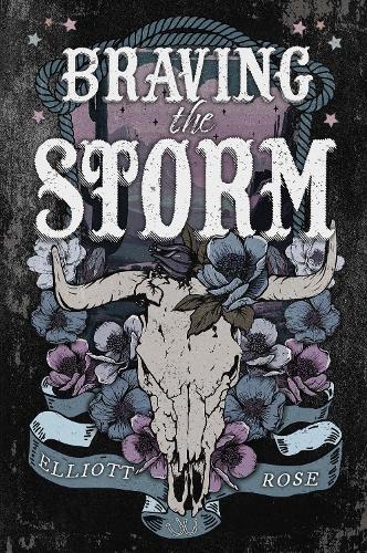 Braving the Storm  by Elliott Rose at Abbey's Bookshop, 