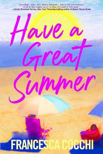 Have a Great Summer  by Francesca Cocchi at Abbey's Bookshop, 