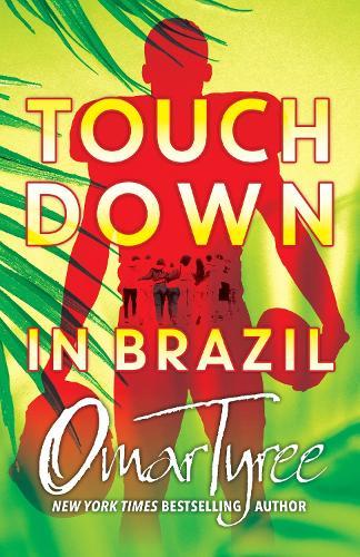 Touchdown in Brazil  by Omar Tyree at Abbey's Bookshop, 