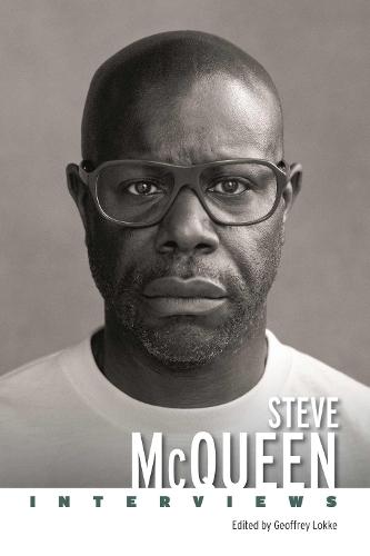 Steve McQueen: Interviews  by Geoffrey Lokke at Abbey's Bookshop, 