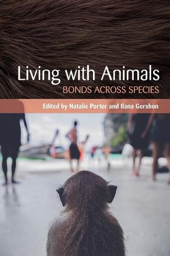 Living with Animals: Bonds across Species  by Natalie Porter at Abbey's Bookshop, 