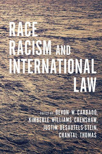 Race, Racism, and International Law  by Devon W. Carbado at Abbey's Bookshop, 
