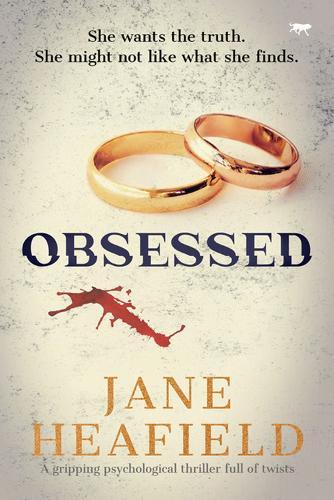 Obsessed: A gripping psychological thriller full of twists  by Jane Heafield at Abbey's Bookshop, 