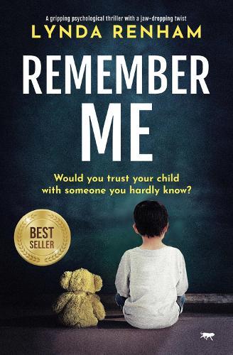 Remember Me: A gripping psychological thriller with a jaw-dropping twist  by Lynda Renham at Abbey's Bookshop, 